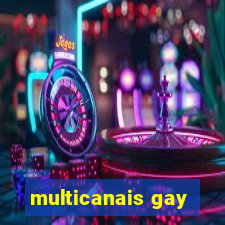 multicanais gay